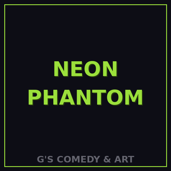 Neon Phantom
